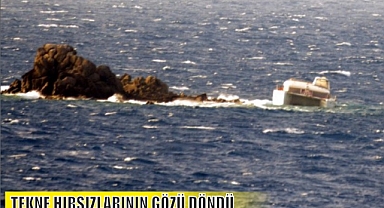 TEKNE HIRSIZLARININ GÖZÜ DÖNDÜ