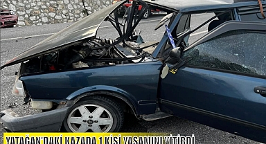 YATAĞAN’DAKİ KAZADA 1 KİŞİ YAŞAMINI YİTİRDİ