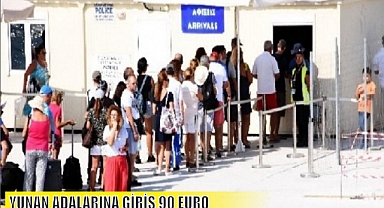 YUNAN ADALARINA GİRİŞ 90 EURO