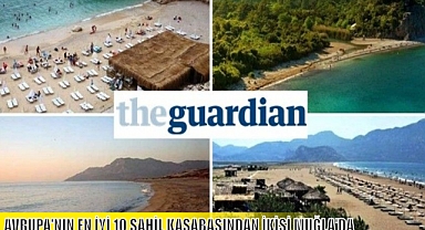 AVRUPA’NIN EN İYİ 10 SAHİL KASABASINDAN İKİSİ MUĞLA’DA