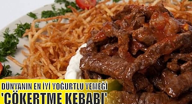 DÜNYANIN EN İYİ YOĞURTLU YEMEĞİ 'ÇÖKERTME KEBABI'