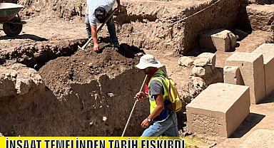 İNŞAAT TEMELİNDEN TARİH FIŞKIRDI