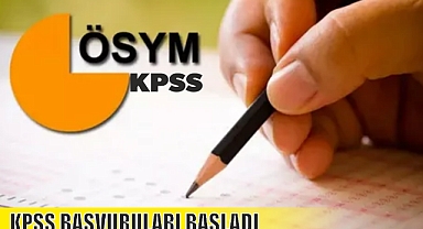 KPSS BAŞVURULARI BAŞLADI