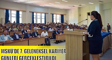 MSKÜ'DE 7. GELENEKSEL KARİYER GÜNLERİ GERÇEKLEŞTİRİLDİ