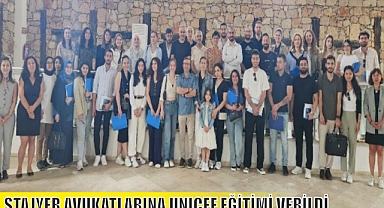 STAJYER AVUKATLARINA UNICEF EĞİTİMİ VERİLDİ