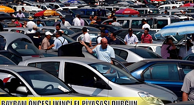 BAYRAM ÖNCESİ İKİNCİ EL PİYASASI DURGUN