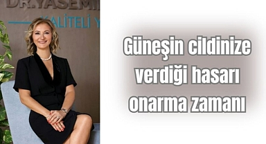 Güneşin cildinize verdiği hasarı onarma zamanı
