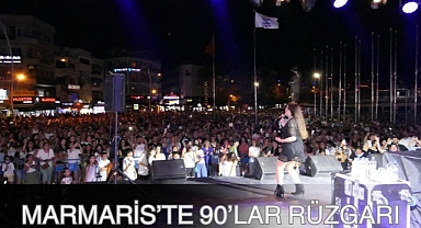 MARMARİS’TE 90’LAR RÜZGARI