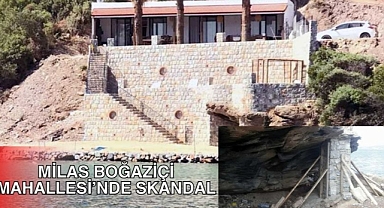MİLAS BOĞAZİÇİ MAHALLESİ’NDE SKANDAL