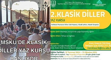 MSKÜ'DE KLASİK DİLLER YAZ KURSU BAŞLIYOR