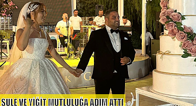 ŞULE VE YİĞİT MUTLULUĞA ADIM ATTI