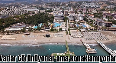 Varlar Görünüyorlar ama konaklamıyorlar