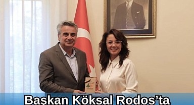 BAŞKAN KÖKSAL RODOS’TA