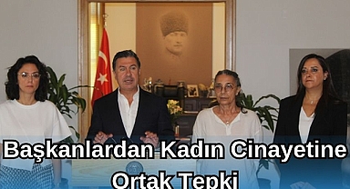 Başkanlardan Kadın Cinayetine Ortak Tepki