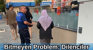 Bitmeyen Problem: Dilenciler