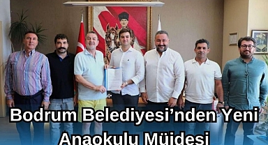 Bodrum Belediyesi'nden Yeni Anaokulu Müjdesi