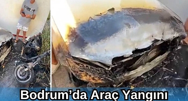 Bodrum’da Araç Yangını