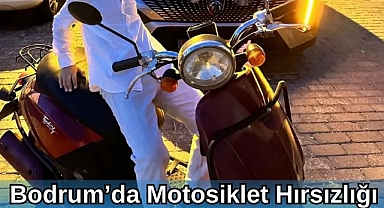 Bodrum’da Motosiklet Hırsızlığı
