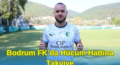 Bodrum FK’da Hücum Hattına Takviye
