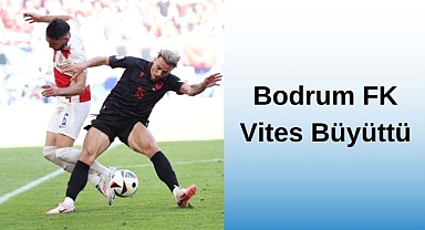Bodrum FK Vites Büyüttü