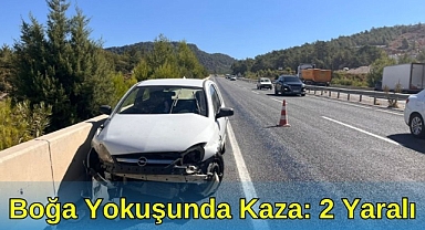 BOĞA YOKUŞUNDA KAZA: 2 YARALI