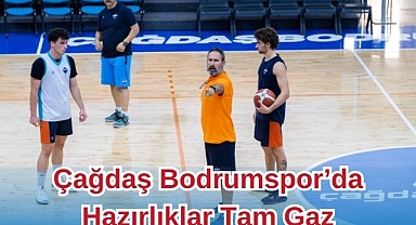 Çağdaş Bodrumspor’da Hazırlıklar Tam Gaz