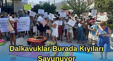 DALKAVUKLAR BURADA KIYILARI SAVUNUYOR