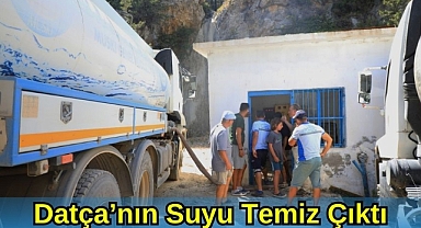 Datça'nın Suyu Temiz Çıktı