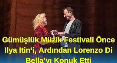 Gümüşlük Müzik Festivali Önce Ilya Itin’i, Ardından Lorenzo Di Bella’yı Konuk Etti