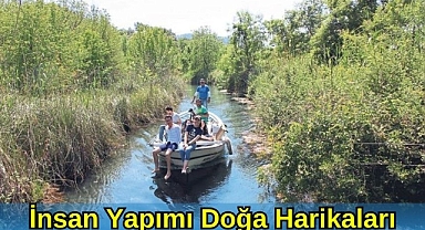 İnsan Yapımı Doğa Harikaları
