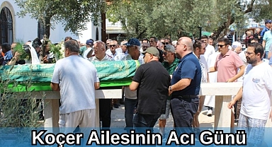 Koçer Ailesinin Acı Günü
