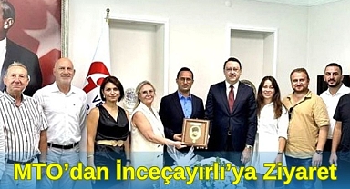 MTO’dan İnceçayırlı’ya Ziyaret