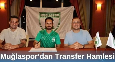 Muğlaspor’dan Transfer Hamlesi