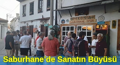 Saburhane’de Sanatın Büyüsü