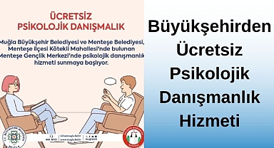 Büyükşehirden Ücretsiz Psikolojik Danışmanlık Hizmeti