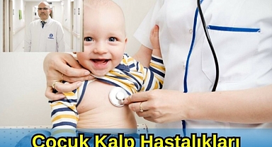 Çocuk Kalp Hastalıkları
