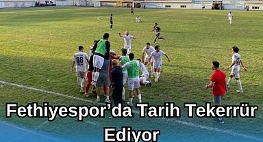 Fethiyespor’da Tarih Tekerrür Ediyor