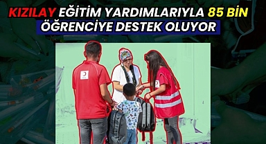 KIZILAY EĞİTİM YARDIMLARIYLA 85 BİN ÖĞRENCİYE DESTEK OLUYOR