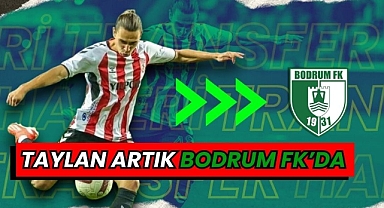 Taylan Artık Bodrum FK’da