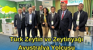 Türk Zeytin ve Zeytinyağı Avustralya Yolcusu