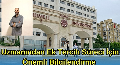 Uzmanından Ek Tercih Süreci İçin Önemli Bilgilendirme