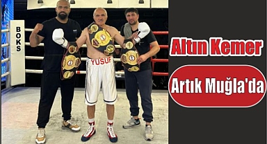 Altın Kemer Artık Muğla'da