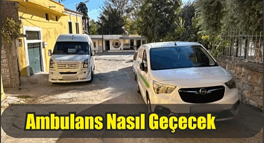 Ambulans Nasıl Geçecek