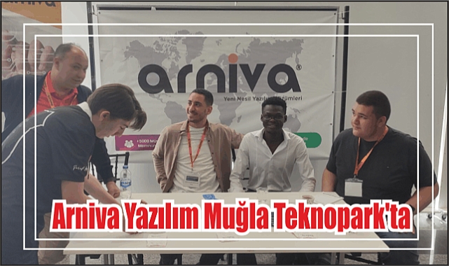 Arniva Yazılım Muğla Teknopark’ta