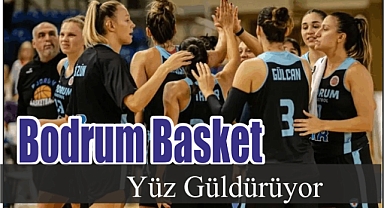 Bodrum Basket Yüz Güldürüyor