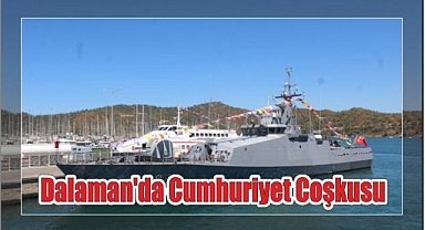 Dalaman’da Cumhuriyet Coşkusu