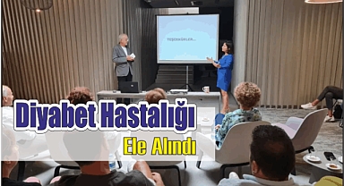 Diyabet Hastalığı Ele Alındı