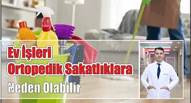 Ev İşleri Ortopedik Sakatlıklara