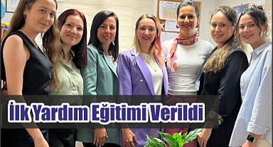 İlk Yardım Eğitimi Verildi 