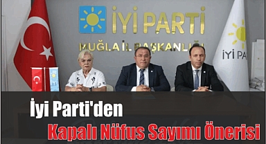 İyi Parti’den Kapalı Nüfus Sayımı Önerisi